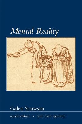 Mental Reality - Galen Strawson