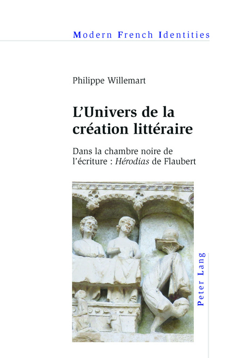 L''Univers de la création littéraire -  Willemart Philippe Willemart