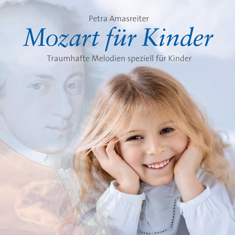 Mozart für Kinder - 