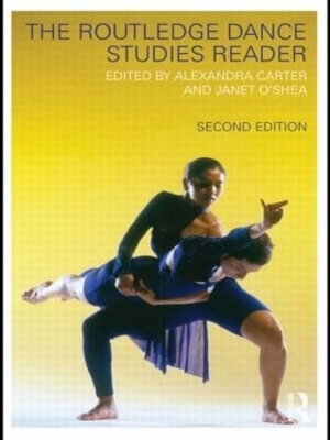 The Routledge Dance Studies Reader - 