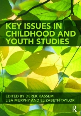 Key Issues in Childhood and Youth Studies - 