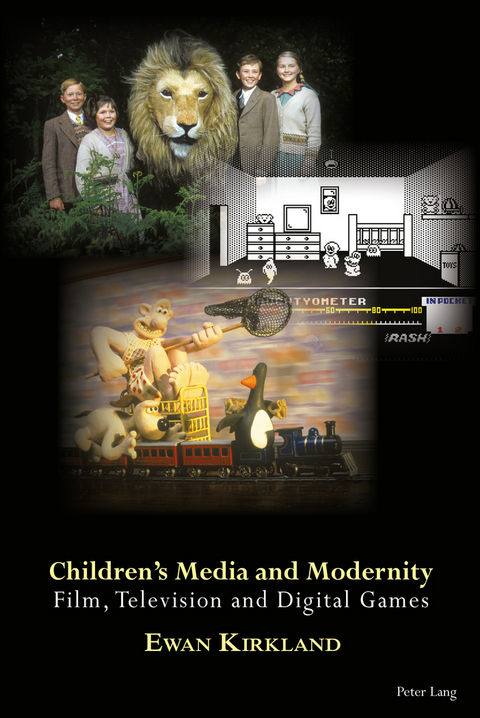 Children's Media and Modernity -  Kirkland Ewan Kirkland