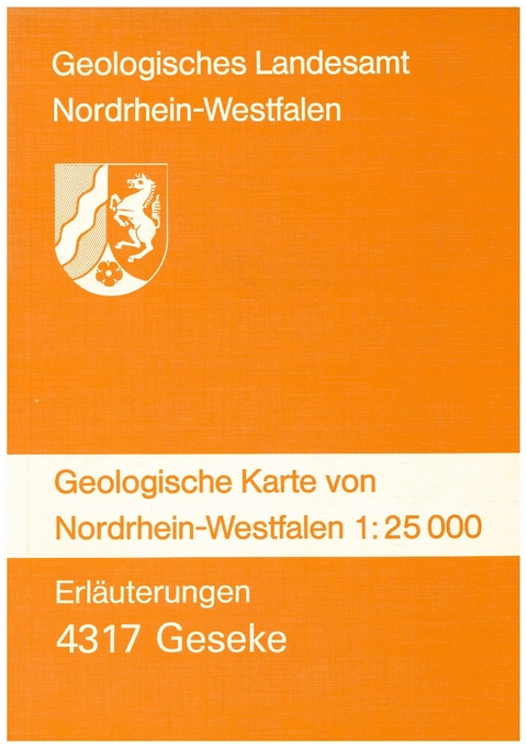 Geologische Karten von Nordrhein-Westfalen 1:25000 / Geseke - Klaus Skupin