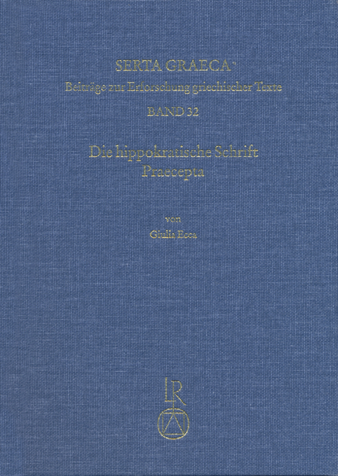 Die hippokratische Schrift Praecepta - Giulia Ecca