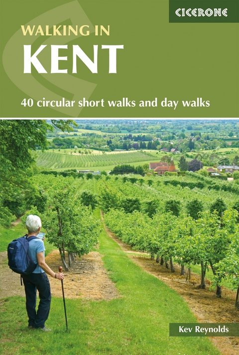 Walking in Kent - Kev Reynolds