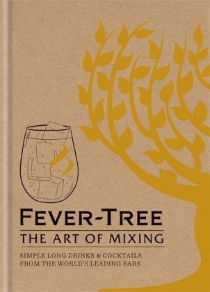 Fever Tree - The Art of Mixing -  FeverTree Limited