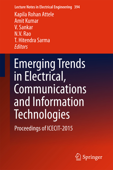 Emerging Trends in Electrical, Communications and Information Technologies - 