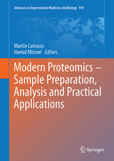 Modern Proteomics – Sample Preparation, Analysis and Practical Applications - 