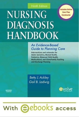 Nursing Diagnosis Handbook - Text and E-Book Package - Betty J Ackley, Gail B Ladwig