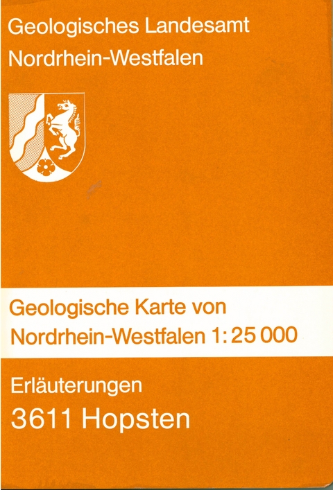 Geologische Karten von Nordrhein-Westfalen 1:25000 / Erläuterungen 3611 Hopsten - Arend Thiermann