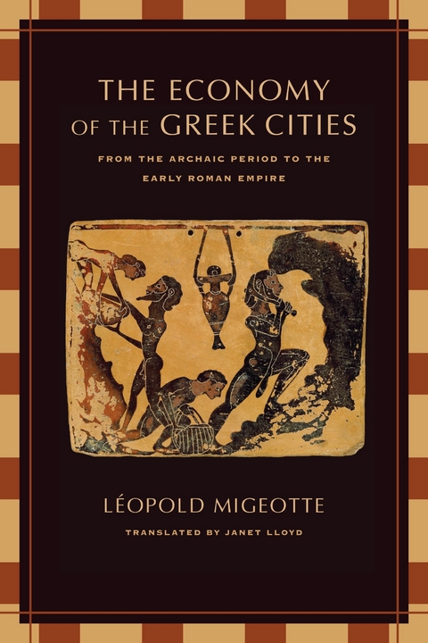 Economy of the Greek Cities -  Leopold Migeotte