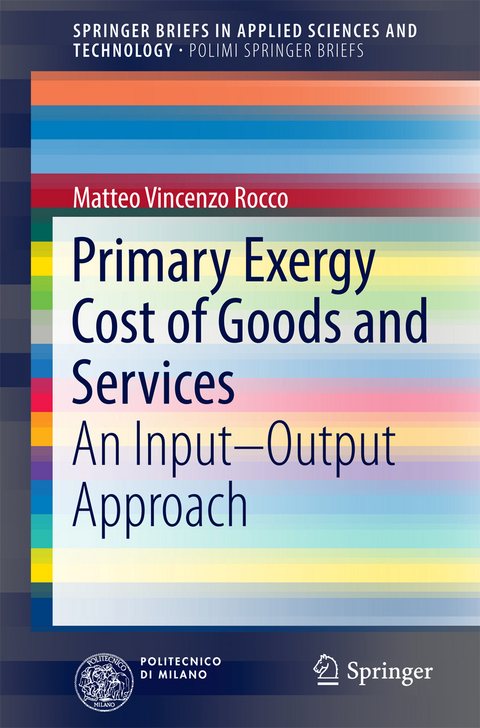 Primary Exergy Cost of Goods and Services - Matteo Vincenzo Rocco