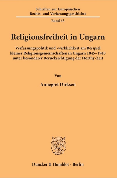 Religionsfreiheit in Ungarn. - Annegret Dirksen