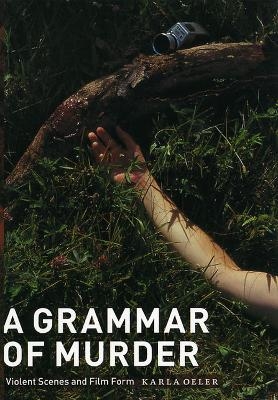 A Grammar of Murder - Karla Oeler