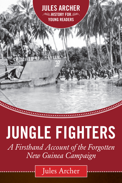 Jungle Fighters -  Jules Archer