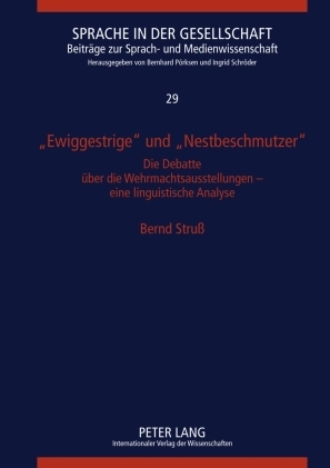 «Ewiggestrige» und «Nestbeschmutzer» - Bernd Struß