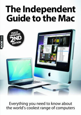 The Independent Guide to the Mac