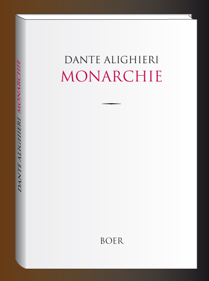 Monarchie - Dante Alighieri