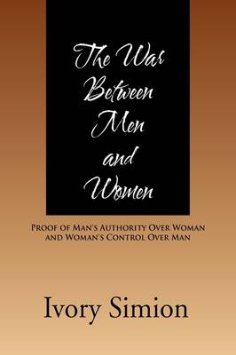 The War Between Men and Women - Ivory Simeon