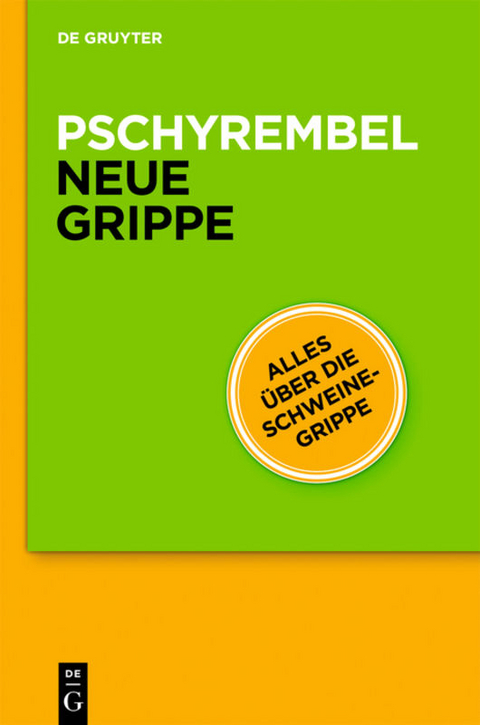 Pschyrembel® Neue Grippe