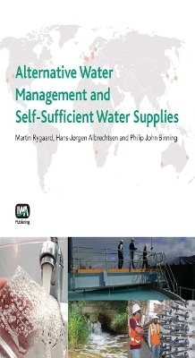 Alternative Water Management and Self-Sufficient Water Supplies - 