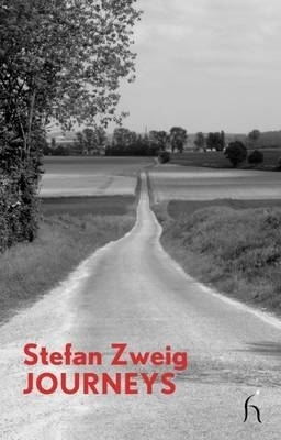 Journeys - Stefan Zweig