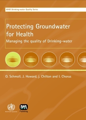 Protecting Groundwater for Health - 