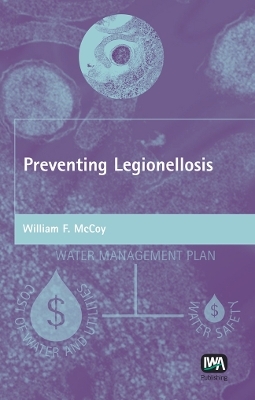 Preventing Legionellosis - William F. McCoy