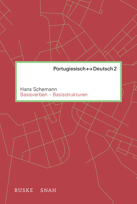 Basisverben und Basisstrukturen - Hans Schemann