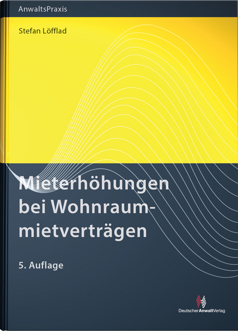 Mieterhöhungen bei Wohnraummietverträgen - Grit Andersch