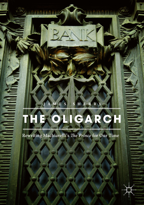 The Oligarch - James Sherry