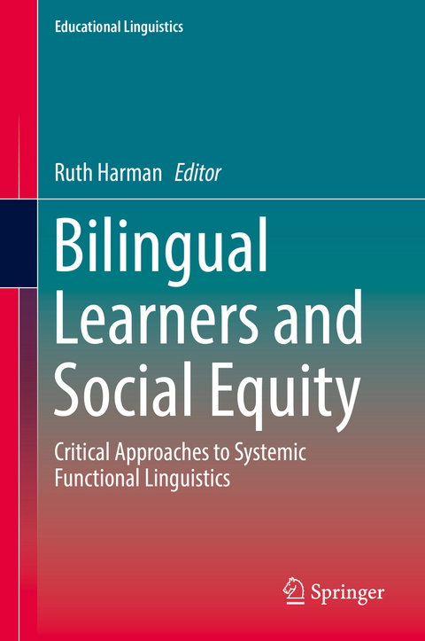 Bilingual Learners and Social Equity - 