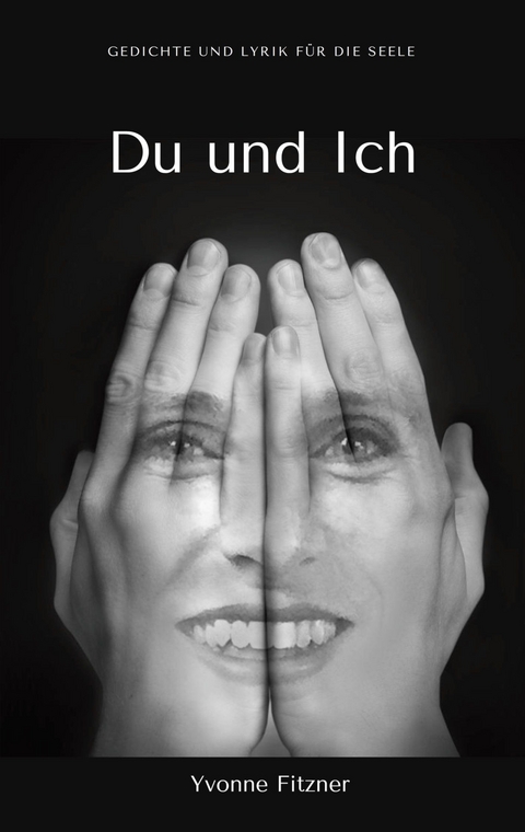 Du und Ich - Yvonne Fitzner