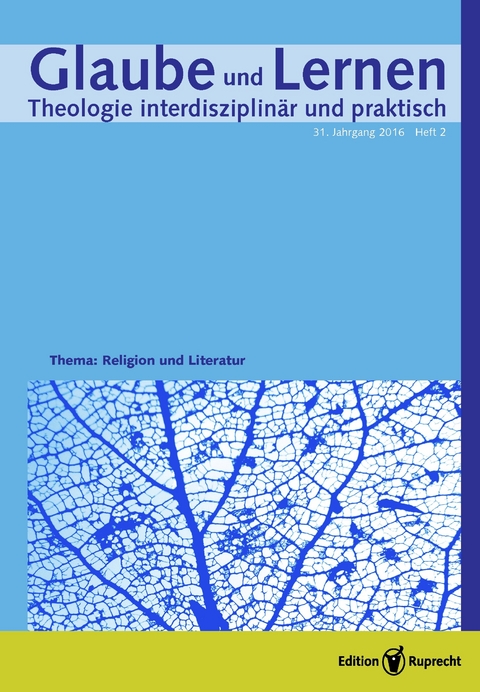 Glaube und Lernen 2/2016 – Einzelkapitel – Religion in Bestsellern – eine theologische Klärung -  Markus Mühling