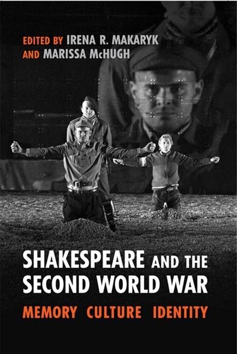 Shakespeare and the Second World War - 