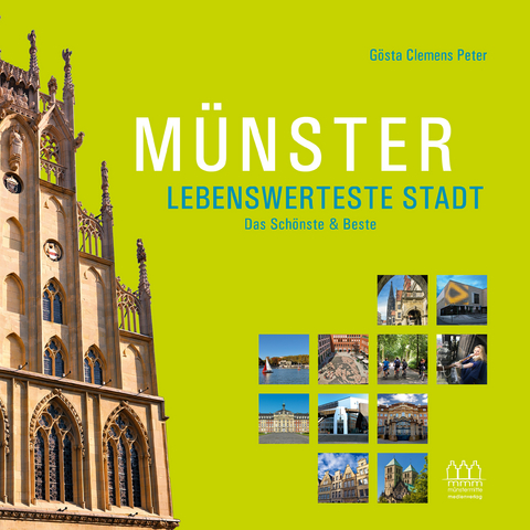 Münster - Lebenswerteste Stadt - Gösta Clemens Peter