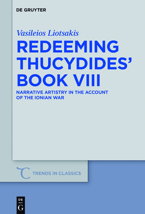 Redeeming Thucydides' Book VIII -  Vasileios Liotsakis