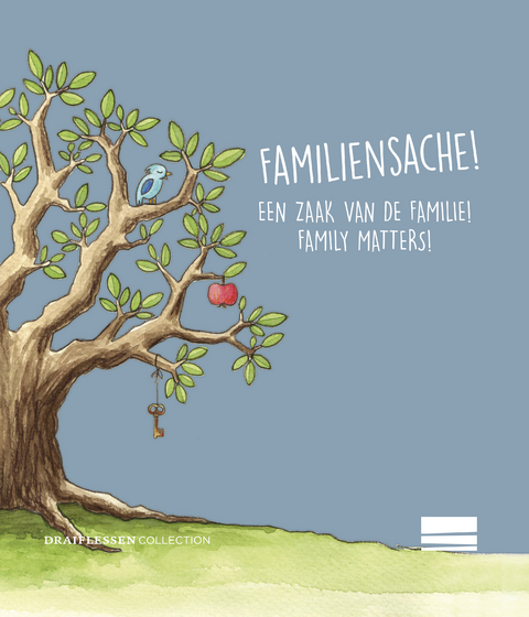 Familiensache! / Een zaak van de familie! / Family Matters! - Tanja Frederike Revermann, Laura Oymanns