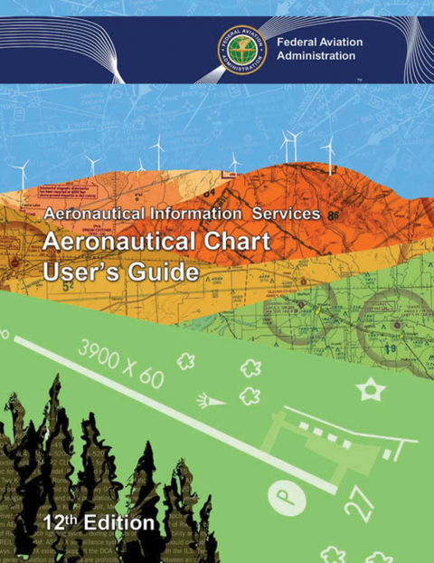 Aeronautical Chart User's Guide -  Federal Aviation Administration