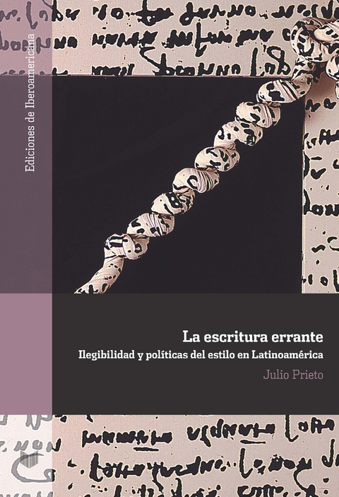 La escritura errante: - Julio Prieto