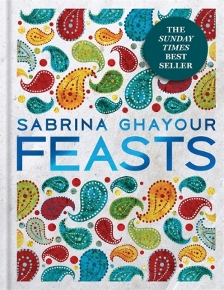 Feasts -  Sabrina Ghayour