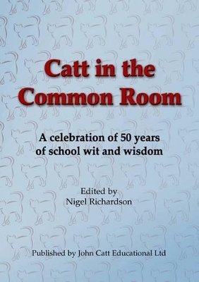 Catt in the Common Room - Nigel Richardson