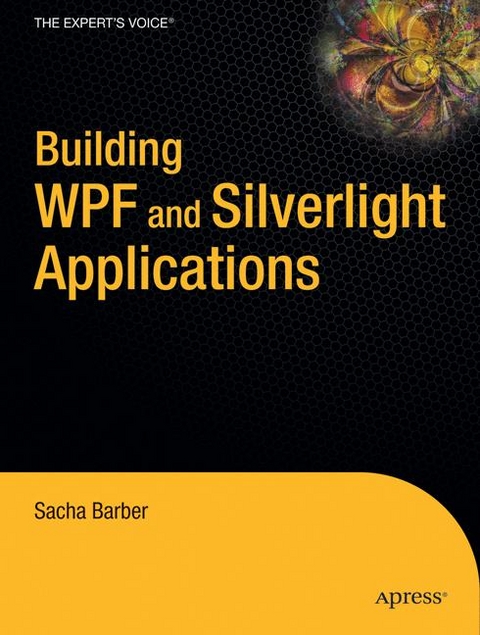 Building WPF and Silverlight Applications - S. Barber, Marlon Grech, Daniel Vaughan