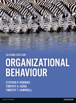 Organizational Behaviour -  Timothy Campbell,  Timothy Judge,  Stephen P. Robbins
