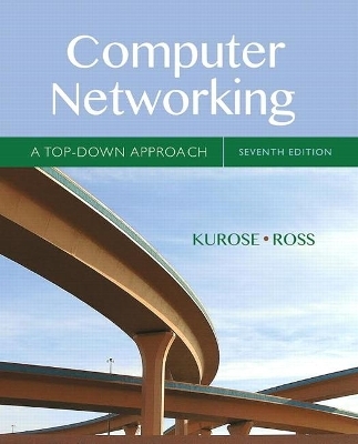 Computer Networking - James Kurose, Keith Ross