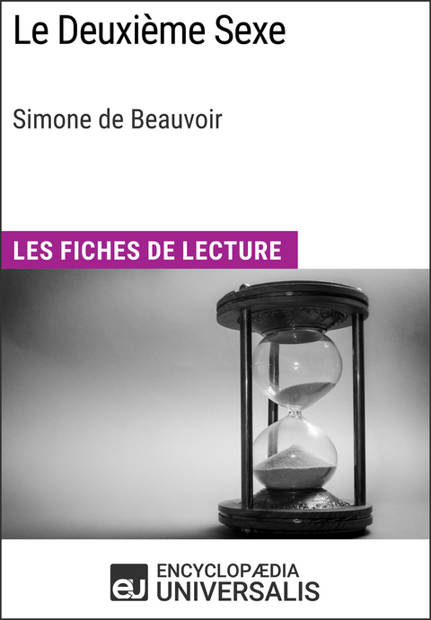 Le Deuxieme Sexe de Simone de Beauvoir -  Encyclopaedia Universalis