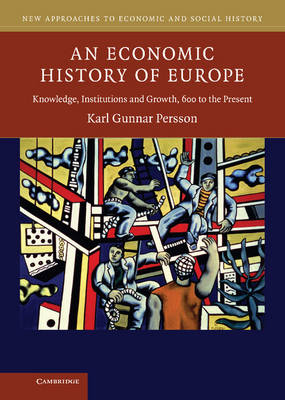 An Economic History of Europe - Karl Gunnar Persson