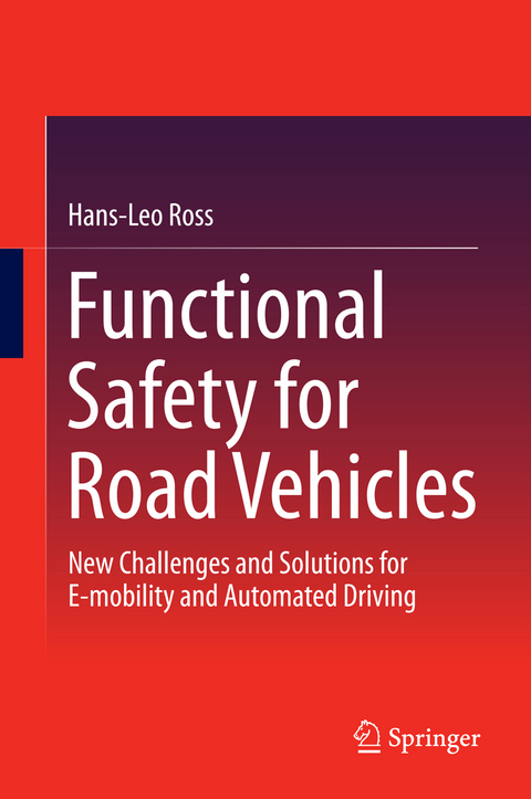 Functional Safety for Road Vehicles - Hans-Leo Ross