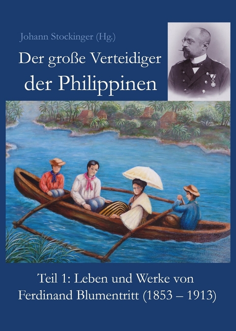 Der große Verteidiger der Philippinen -  Johann Stockinger