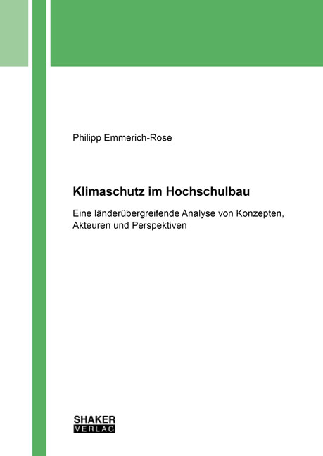 Klimaschutz im Hochschulbau - Philipp Emmerich-Rose